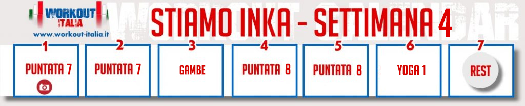 STIAMO INKA SETTIMANA 4