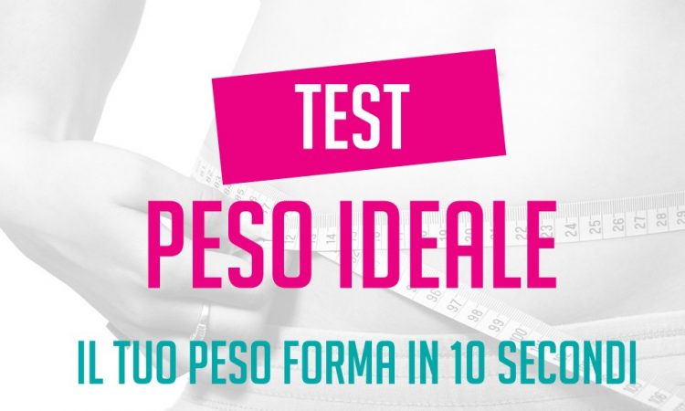 Peso Ideale e BMI: Calcola il peso ideale con un facile test